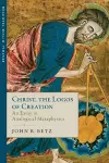 Christ, the Logos of Creation cover