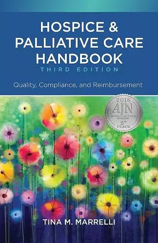 Hospice & Palliative Care Handbook, Third Edition cover