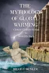 The Mythology of Global Warming cover