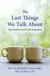 The Last Things We Talk About cover