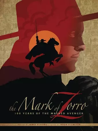 The Mark of Zorro 100 Years of the Masked Avenger HC Art Book cover