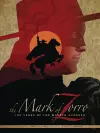 The Mark of Zorro 100 Years of the Masked Avenger HC Art Book cover