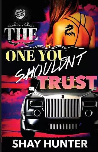 The One You Shouldn't Trust (The Cartel Publications Presents) cover