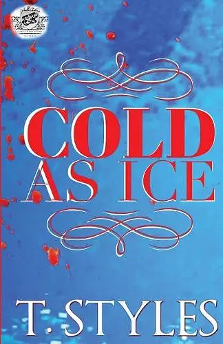 Cold As Ice (The Cartel Publications Presents) cover