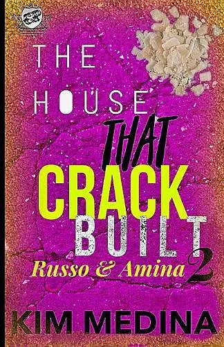 The House That Crack Built 2 cover