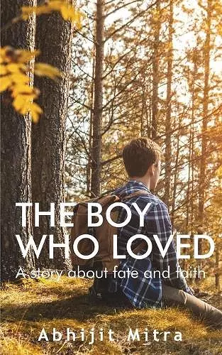 The Boy Who Loved cover