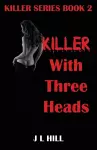 Killer With Three Heads cover