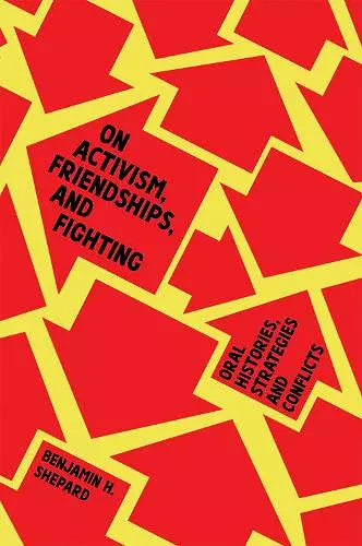 On Activism, Friendships, and Fighting cover