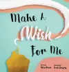 Make A Wish For Me cover