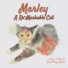 Marley - A Re-Markable Cat cover