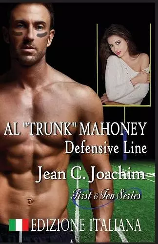 Al Trunk Mahoney, Defensive Line (Edizione Italiana) cover