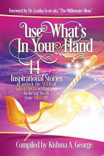 Use What's In Your Hand cover