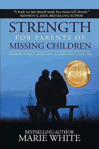 Strength for Parents of Missing Children cover