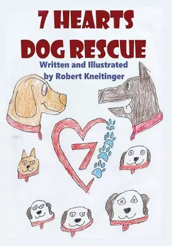 7 Hearts Dog Rescue cover