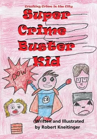 Super Crimebuster Kid cover