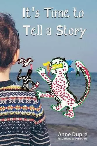 It's Time to Tell a Story cover