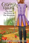 Crisanta Knight: The Liar, The Witch, & The Wormhole cover