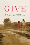 Give, a Novel cover