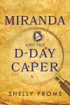 Miranda and the D-Day Caper cover