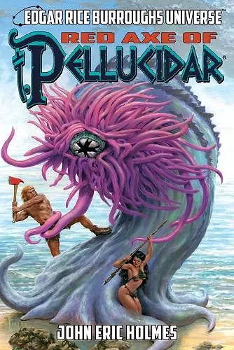 Red Axe of Pellucidar (Edgar Rice Burroughs Universe) cover