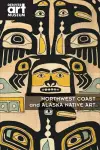Northwest Coast and Alaska Native Art cover