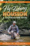 Fly Fishing Houston & Southeastern Texas cover