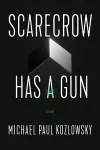 Scarecrow Has a Gun cover