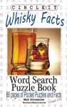 Circle It, Whisky Facts (Whiskey), Word Search, Puzzle Book cover