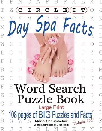 Circle It, Day Spa Facts, Word Search, Puzzle Book cover