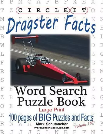 Circle It, Dragster Facts, Word Search, Puzzle Book cover