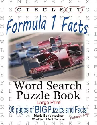 Circle It, Formula 1 / Formula One / F1 Facts, Word Search, Puzzle Book cover