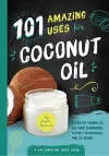 101 Amazing Uses for Coconut Oil cover