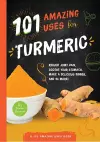 101 Amazing Uses for Turmeric cover