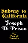 Subway to California cover