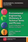 Environmental Engineering Dictionary of Technical Terms and Phrases cover