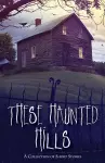 These Haunted Hills cover