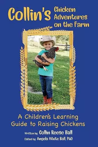 Collin's Chicken Adventures on the Farm cover