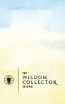 The Wisdom Collector Journal cover