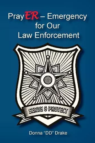 PrayER Emergency for Our Law Enforcement Officers cover