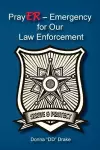 PrayER Emergency for Our Law Enforcement Officers cover