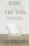 Bare Naked Truths cover
