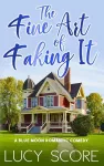 The Fine Art of Faking It cover