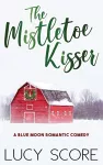 The Mistletoe Kisser cover