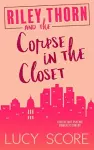 Riley Thorn and the Corpse in the Closet cover