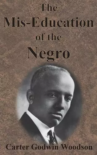 The Mis-Education of the Negro cover