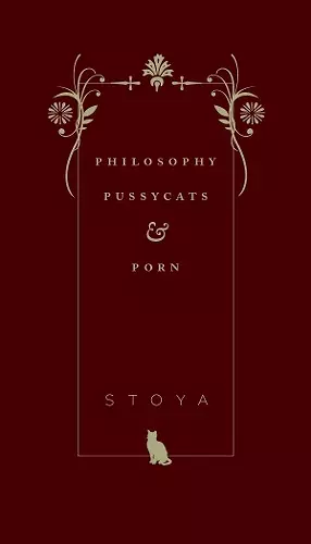 Philosophy, Pussycats, & Porn cover