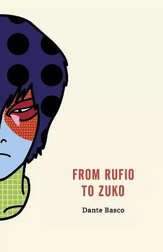 From Rufio to Zuko: Fire Nation Edition cover