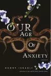 Our Age Of Anxiety cover