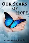 Our Scars of Hope cover