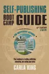 Self-Publishing Boot Camp Guide for Independent Authors, 4th Edition cover